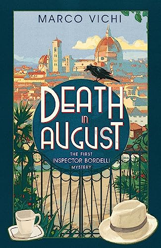 Death in August: Book One (Inspector Bordelli)